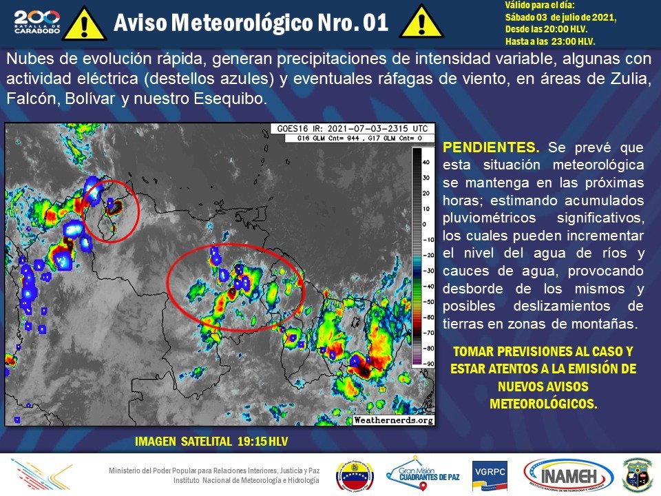 #3Jul #INAMEHInforma Aviso Meteorológico Nro. 1 #Reporte de las 19:40 HLV. #PlanDeLluvias2021 #FirmezaPatriótica @tutiempopereira @gestionperfecta @NicolasMaduro @NestorLReverol