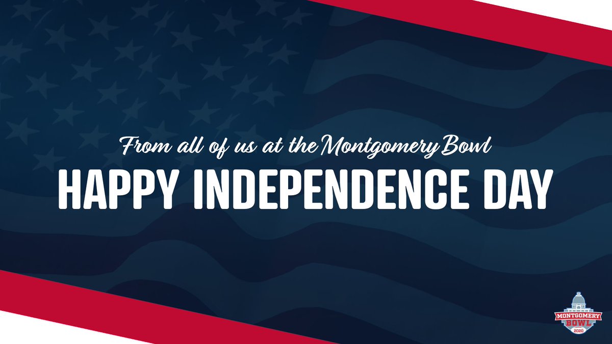 From all of us here at the Montgomery Bowl, we would like to wish everyone a happy Independence Day!