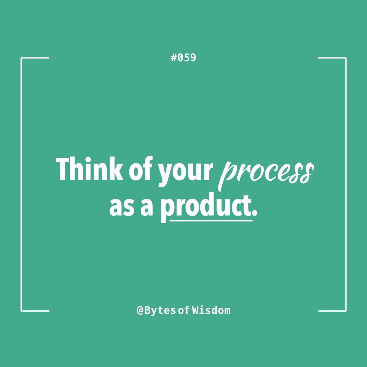 samjarman's tweet photo. Think of your process as a product #BytesOfWisdom https://t.co/ZS5l7130Sn https://t.co/R4FvP1rBfw