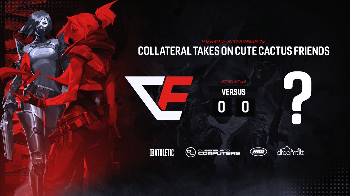 CollateralORG's tweet image. Tonight our @PlayVALORANT team has been given 1 more chance to make the @LPL_Play Autumn Amateur Cup finals! We take on #CuteCactusFriends!

5:30PM AEST!

#CESVAL #LPLVAL #Valorant #LPL