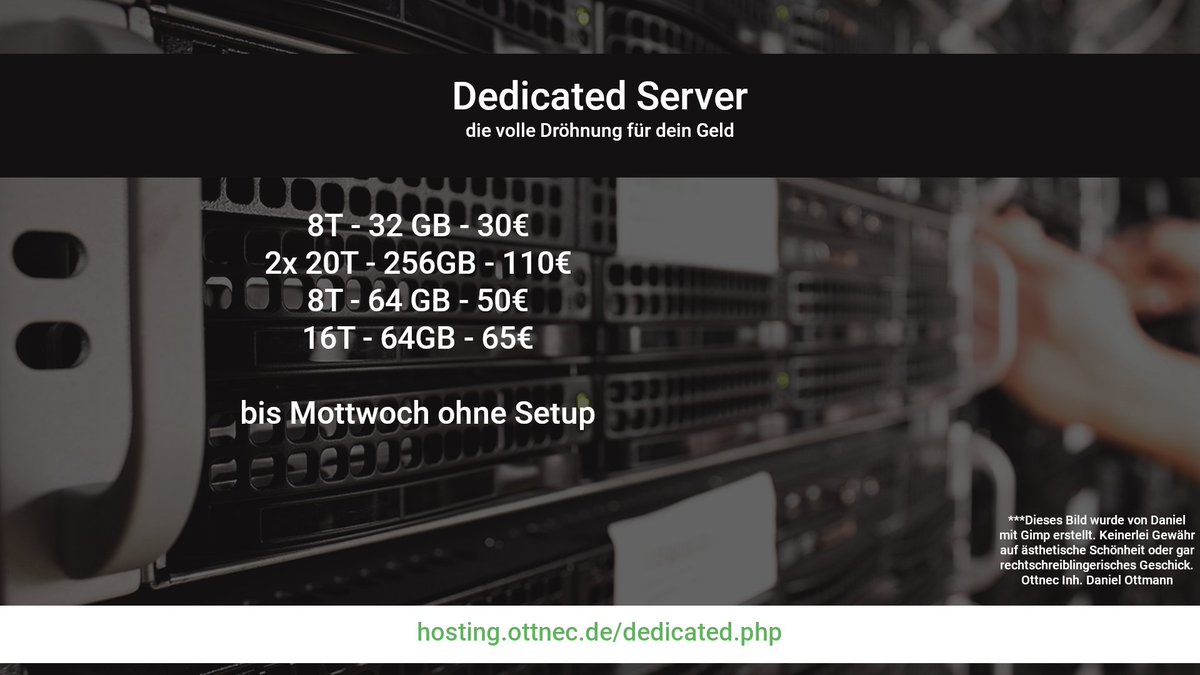 ottnec's tweet photo. Du zahlst für einen "#Rootserver" 30€ aufwärts im Monat? Dann bekomm bei uns die volle Dröhnung für dein Geld. #Günstige #Dedis wo andere nur Rootserver bieten. Individualisierbar bis auf den #RAM und super Verwaltbar, wahlweise mit IPMI. #Hosting ist für jeden möglich. https://t.co/2pINolDt1t