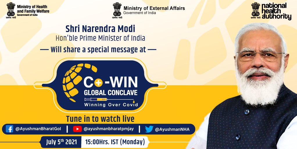 We are elated to announce that Hon’ble PM @narendramodi would be sharing his thoughts on #CoWINGlobalConclave as India offers #CoWIN as a digital public good to the world to combat #COVID19. Join #CoWINGlobalConclave on July 5, 1500 hrs (IST). Reg on: nha.gov.in