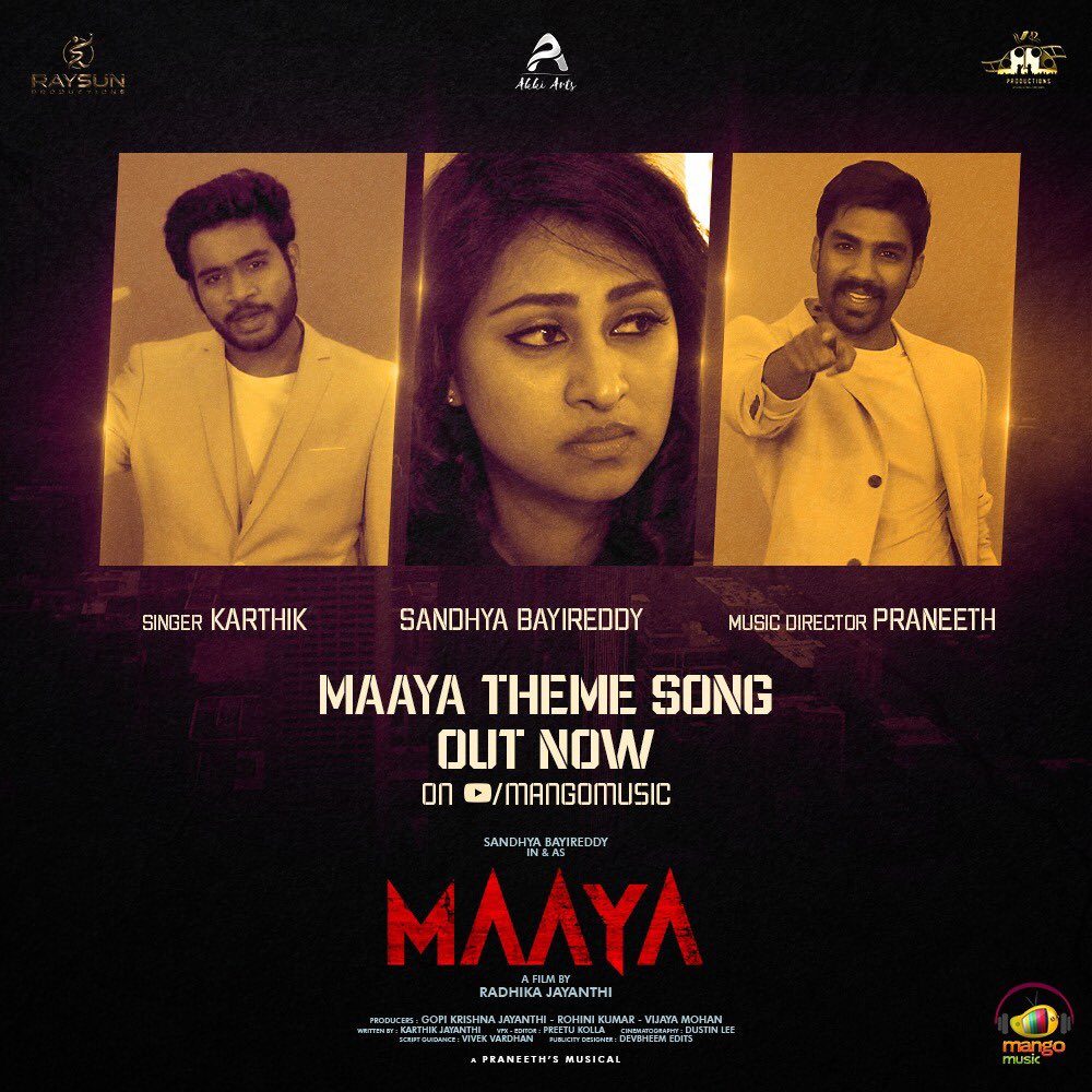 MangoMusicLabel's tweet photo. ✨🎶 #MaayaTheme Song from #MaayaMovie🎭 is Out Now on @MangoMusicLabel
▶️https://t.co/ZP2iWVVjAu
#Maaya Streaming Now (India, USA & UK)
#AbhishekSabbe #SandhyaBayireddy #RohiniKumar #JayanthiRadhika @praneethmuzic #KarthikJayanthi #VivekVardhan #GopikrishnaJayanthi @akkiartss https://t.co/iqhhjN8hUW