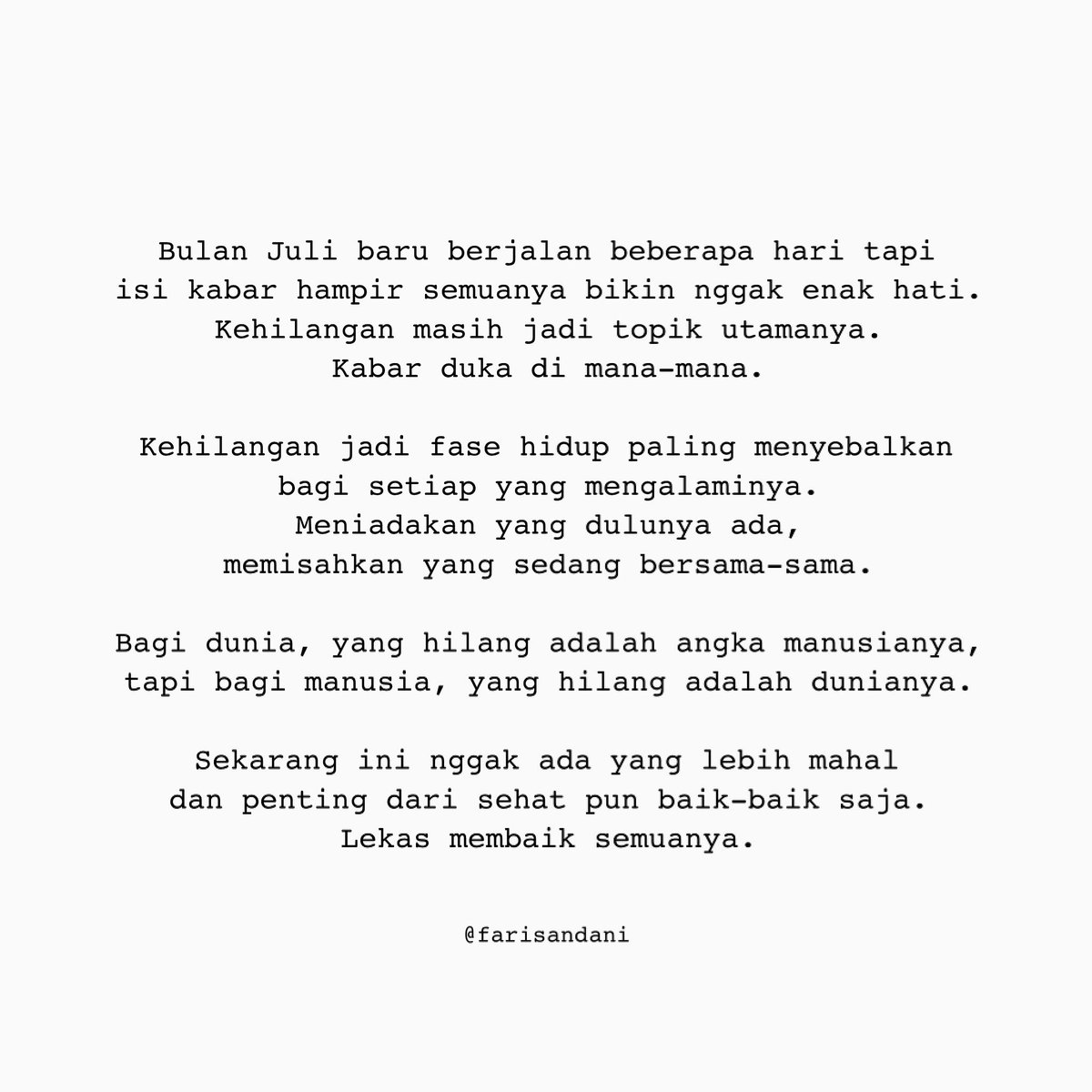 farisandani's tweet photo. Lekas membaik semuanya. https://t.co/nGGNu0wA19