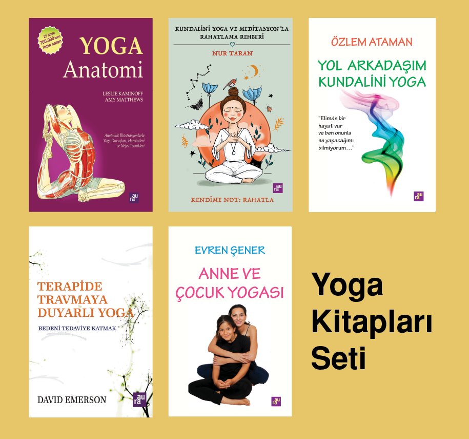 Agorakitap's tweet photo. Agora/Aura'nın yoga kitapları seti % 50 indirimle https://t.co/uvGUxohxQy sitesinde: "Yoga Anatomi", "Terapide Travmaya Duyarlı Yoga", "Yol Arkadaşım Kundalini Yoga", "Kundalini Yoga ve Meditasyon'la Rahatlama Rehberi", "Anne ve Çocuk Yogası"... https://t.co/j5pSehWWg8 https://t.co/vsoH2tIOum