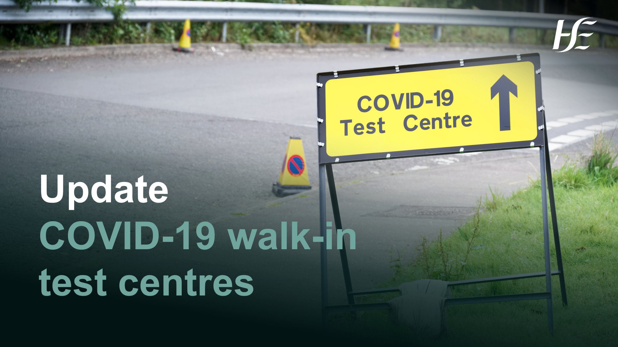 HSE Ireland on Twitter "Here are today’s open walkin COVID19 testing