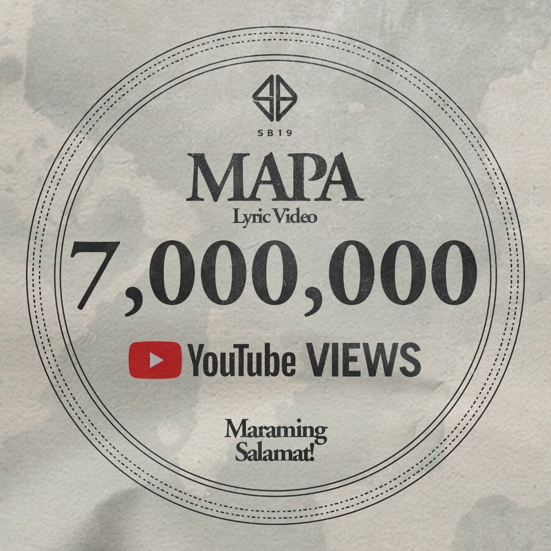 🎉 #SB19MAPA7MViews

Our views are moving up fast! We hope that this song reaches everyone as an anthem of our undying love for our MAPA💙

💿 Watch #SB19MAPA here: 
youtu.be/DDyr3DbTPtk
