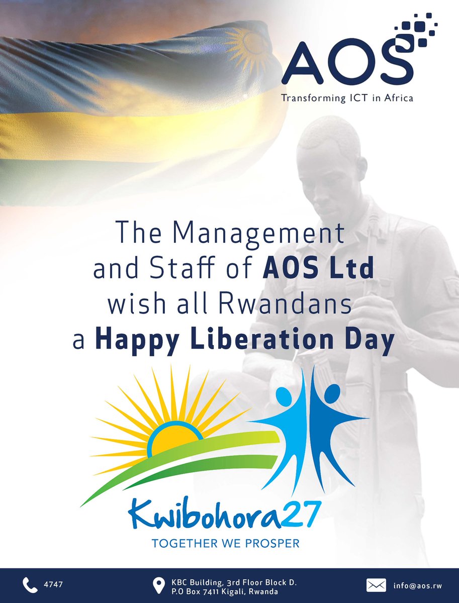 NewTimesRwanda's tweet photo. #Kwibohora27: The management and staff of @AOS_RW wish all Rwandans a Happy Liberation Day. https://t.co/RHzUo52syL