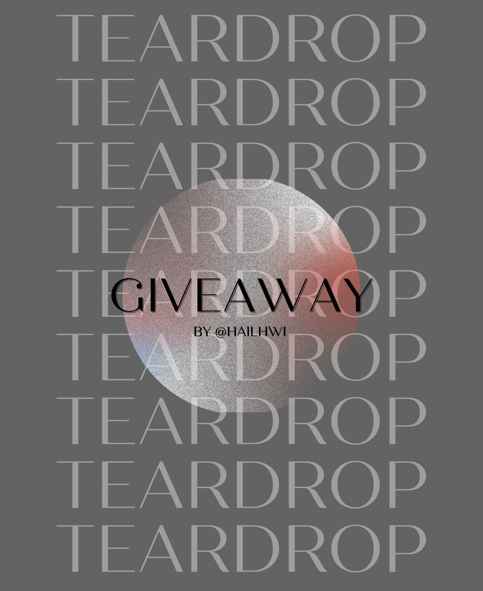 HailHwi's tweet photo. SF9 TEARDROP GIVEAWAY

🌎Worldwide
🏅3 winners (1 ver each)
🗓️Jul 5 - Jul 25 2359h kst 

Entry - Like &amp; RT

Additional:
1 Stream (YouTube, GENIE, Melon etc) - +1
1 Vote (any voting app) - +1

(Pls reply to yourself) 
#HailHwiGiveaway2021
#SF9 #에스에프나인 #TEARDROP #티어드롭 https://t.co/h5KiilGudJ