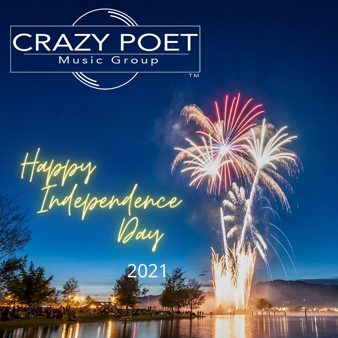 We hope you have a happy and safe 4th of July, from all of us at Crazy Poet Records and Crazy Poet Music Publishing!
