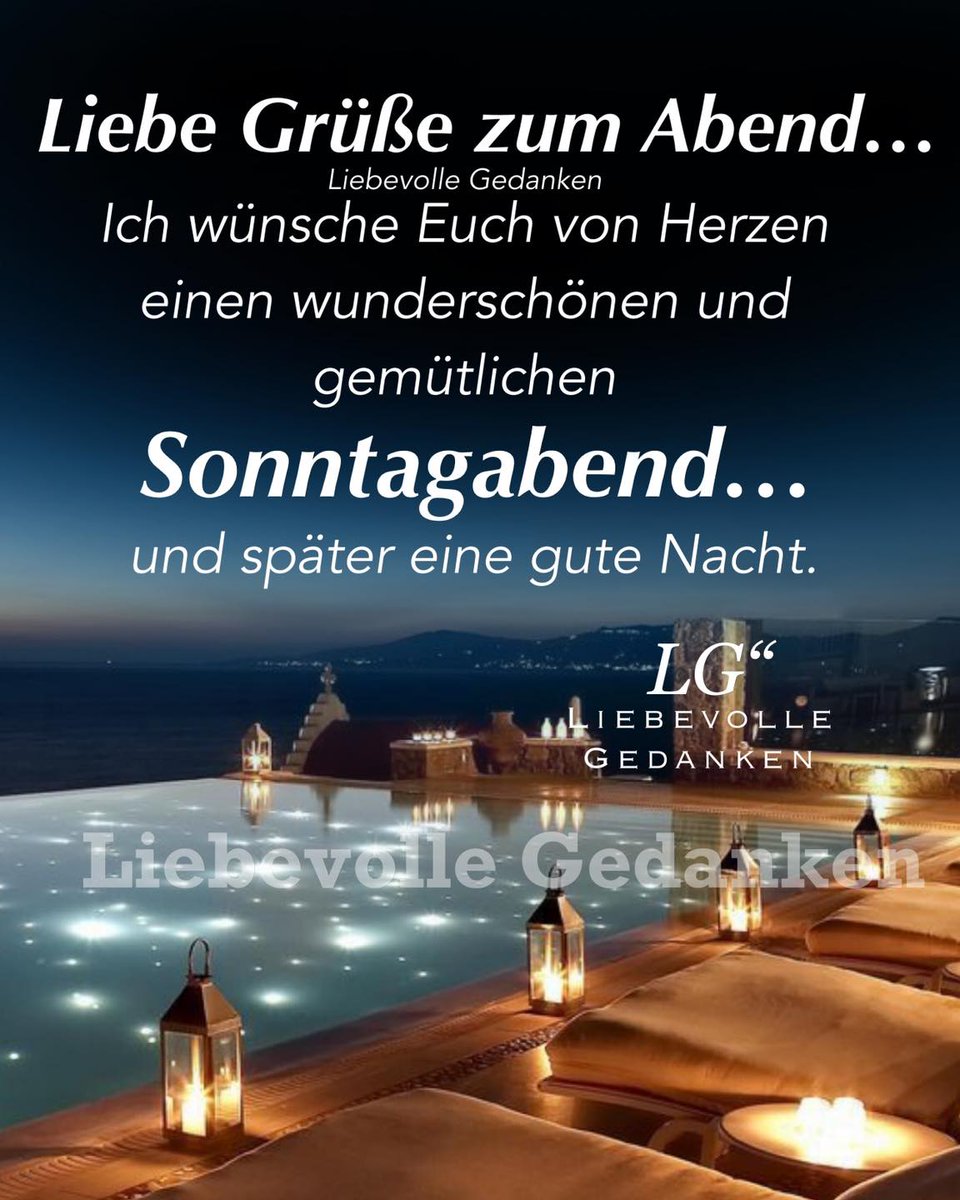 Kristina on X: Guten Abend Ihr Lieben! Ich wünsche Euch einen ganz  fantastischen Sonntagabend mit wundervollen Augenblicken, habt später eine  erholsame Nachtruhe! Kommt morgen gut in die neue Woche.  t.coHTJlWKT6nd  X