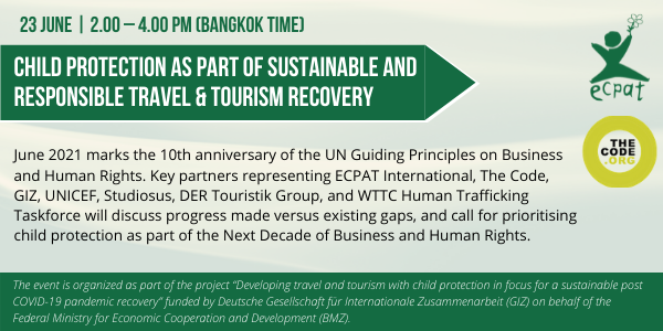 23 June 2021 - Child Protection as Part of Sustainable and Responsible Travel &amp; Tourism ... upflow.co/l/ttu0