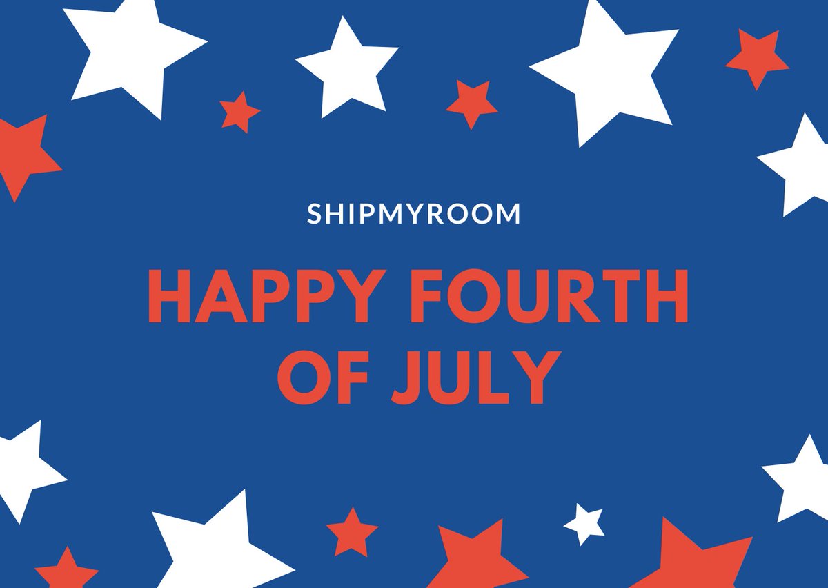 ShipMyRoom's tweet image. Have a great July 4! Enjoy your day with family and friends. #collegemove #move-in #dropoff #fourthofjuly