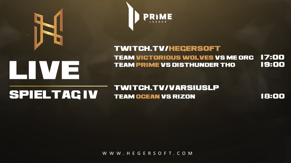 // Prime League Spieltag 4 - Live //

Heute gibt es wieder Prime League Action für euch von unseren Teams! 

Supporte unsere Teams ab 17 Uhr auf:
📺twitch.tv/hegersoft 🇩🇪🏳️‍🌈

Und 18 Uhr parallel:
📺twitch.tv/varsiuslp <3 

#hegersoftfamily