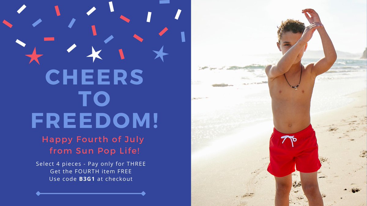 SunPopLife's tweet photo. Sale Alert!!! Happy #IndependenceDay! Celebrate the freedoms we enjoy with your loved ones. Shop our sale. Select FOUR pieces - Pay for only THREE items and Get the FOURTH item FREE. Use code B3G1, at checkout. #Select4Get1free #upf50 #rashguards #leggingsforkids #outdoorfreedom https://t.co/ORmP7K1Vgc