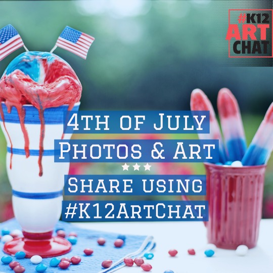 Happy 4th to you and yours!  Share a picture of you celebrating using #K12ArtChat <a href="/SchoolArts/">SchoolArts and Davis</a>