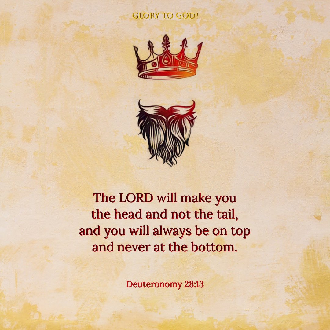 The Lord Will Make You The Head The Lord Will Make You The Head