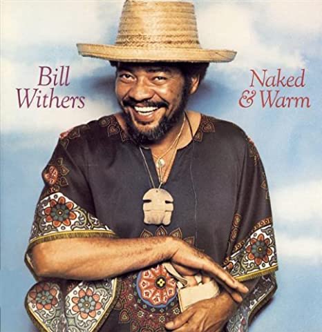 Happy bill withers birthday to all who celebrate 