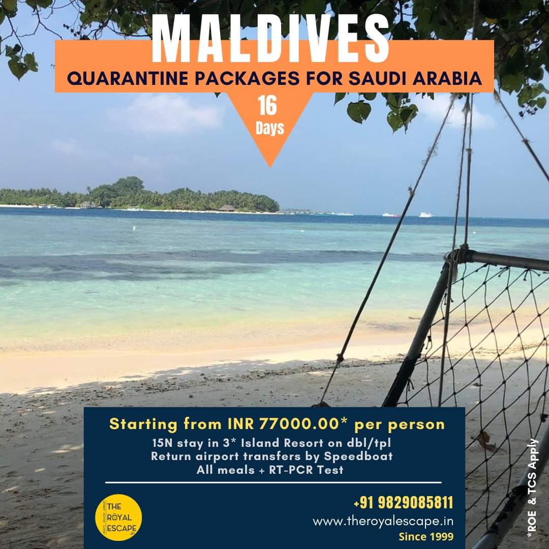 sanjiv_bht's tweet photo. INDIA TO SAUDI  Travel to Saudi from India via Maldives during Covid. Stay in a  resort open for Indian tourists. Please refer to the image for inclusions.  Call / WhatsApp at +91 9829085811to book. #indiatosaudiarabia #indiatosaudi #saudiarabia #saudia #saudiarabiajobs https://t.co/qQowyjACik