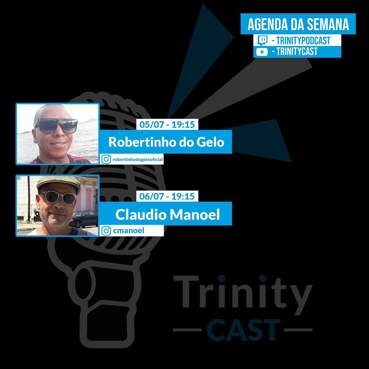 tpixstudios's tweet photo. AGENDA DA SEMANA:
• SEGUNDA 05/07 - 19:15 - @Roberto13557346
• TERÇA 06/07 - 19:15 - @ClaudioManoelo1

🔥🔥🔥
#trinitycast  #flow #podpah https://t.co/OCKzbg2Kn5