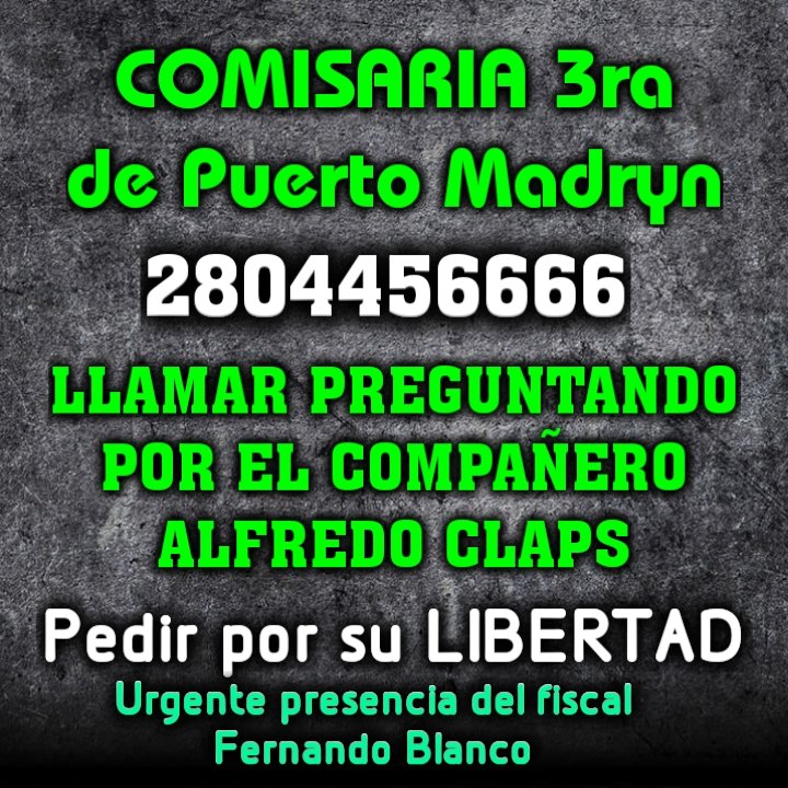 NoalaminaEsquel's tweet photo. Exigimos la inmediata liberación de nuestro compañero, solicitamos a todas las personas concientes difunfir y llamar a la comisaría 3 exigiendo su liberación. @adtmadryn @AsambleaRawson @uacdetrelew @Ch_NoMegaminera @AdcreAsamblea @EnriqueViale @fmNamunkura @radio_sudaca https://t.co/Gq1G252H4P