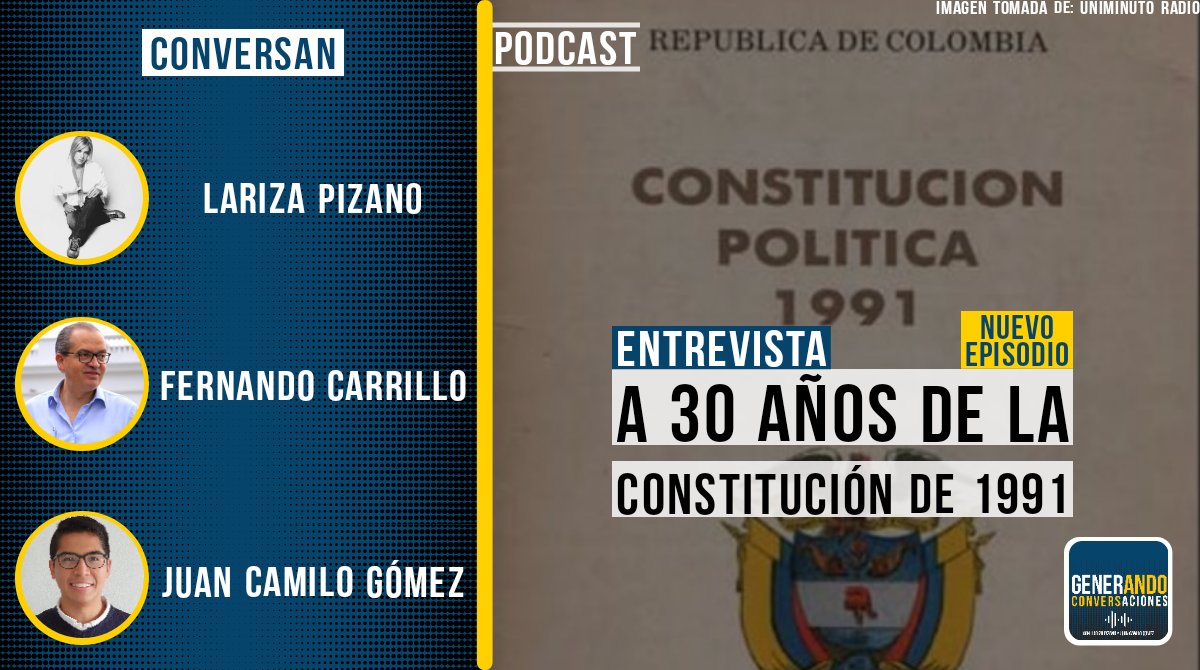 GConversaciones's tweet photo. Nuestro más reciente episodio ya está disponible. Conversamos scon @fcarrilloflorez sobre los 30 años de la Constitución de 1991 y en perspectiva, de la situación actual

#4Jul #Constitución #30AñosConstitución #Colombia #Podcast https://t.co/oMafWNShJp