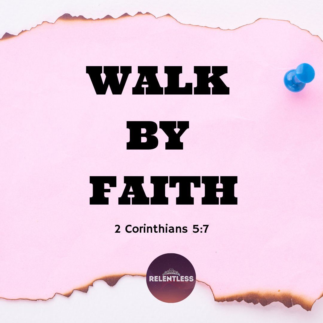 _____relentless's tweet photo. Walk by faith, not by sight!
.
.
.
.
.
#havefaith #christianfaith #godisfaithful #godisincontrol #godspromises #faithingod #trustinhim #trustingod #trustinthelord #walkbyfaith #faithquotes https://t.co/CxtsV4JooR