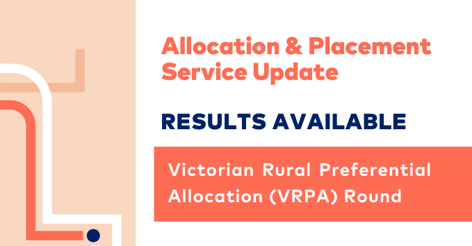 PMCVic's tweet photo. MATCH ANNOUNCEMENT: Results are NOW available for the Victorian Rural Preferential Allocation (#VRPA) round. Candidates who participated in this match will receive their results via email between 10am-12pm today. You will be able to view your results in the portal from July 12th. https://t.co/EGgB7pmRjr