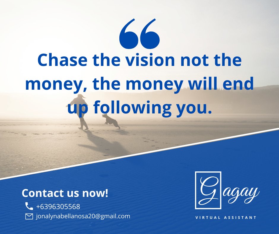 gagay_digitalva's tweet photo. If our focus is on money, our efforts will be dependent on profit. Let's set our focus on our vision!💸😍

Email: jonalynabellanosa20@gmail.com
Website: https://t.co/7HnB95FSiZ

#gagay #freelancer #onlineprofessional #VA  #workfromhome #motivation #money #vision #goals #success https://t.co/JuypOqgBPr