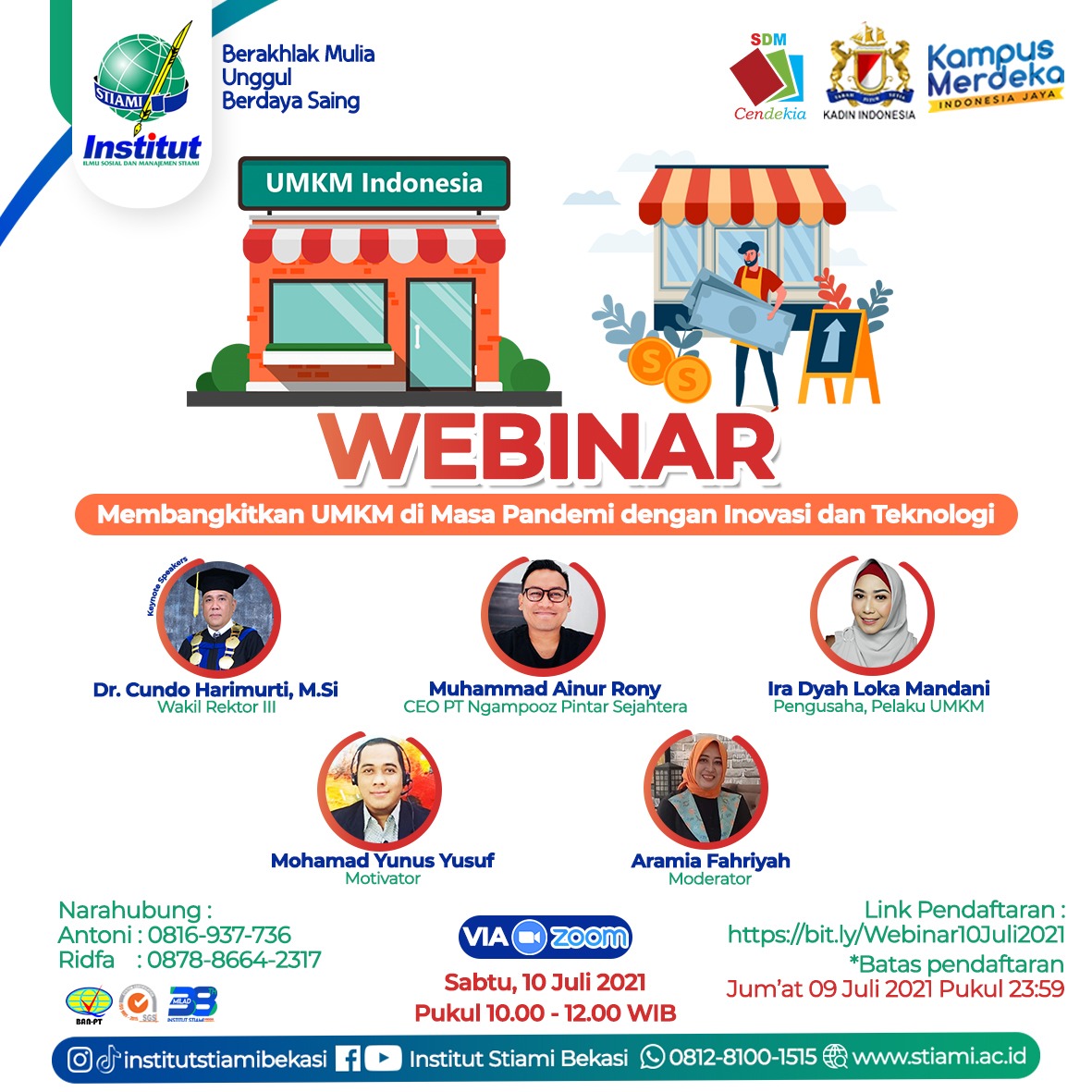 ira_dyahloka's tweet photo. Sahabat Pelaku UMKM Indonesia yuk kita silaturahmi dan diskusi bersama dalam Webinar Membangkitkan UMKM di Masa Pandemi dengan Inovasi dan Teknologi.
Pendaftaran : https://t.co/Ladv1Zcv6O
#umkmindonesianaikkelas
#ppkmtetapproduktif
#kadin
#STIAMI https://t.co/WNKIrwqQkw