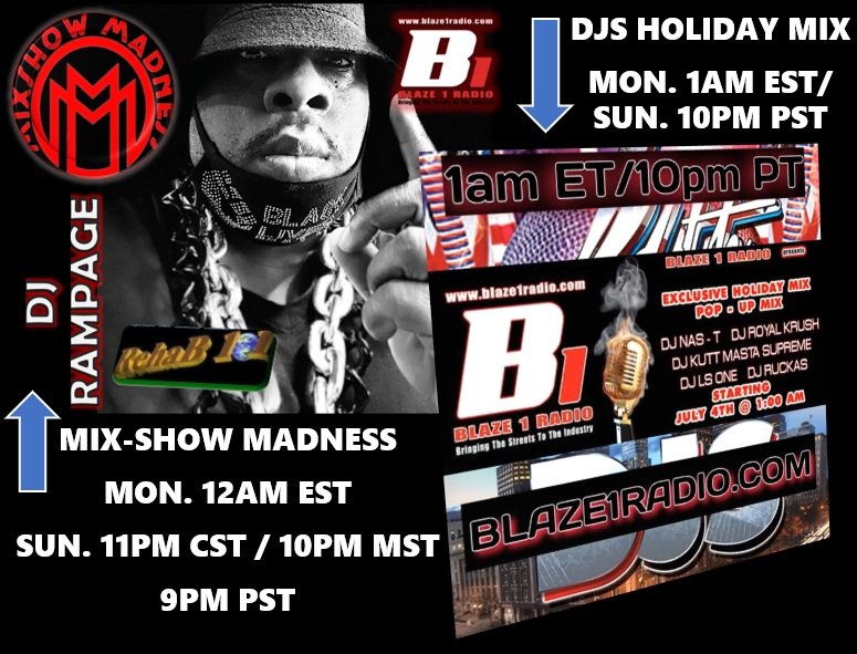 Blaze1Media's tweet image. 🔊 BLAZE IN NOW = [ Blaze1Radio.com ] 🇺🇸 EXCLUSIVE HOLIDAY MIX #PopUpMix #ID4BLAZE ● 7/5 MON. 12amE MIDNITE ☆ DJ RAMPAGE @MJsHipHopConnex #HeatDJs 1amE ☆ DJ RUKUZ ☆ DJ LS ONE @DJLSOne ☆ DJ NAS-T @DJNass ☆ DJ ROYAL KRUSH ☆ DJ KUTTMASTA SUPREME
--
🛰 BLAZE 1 RADIO