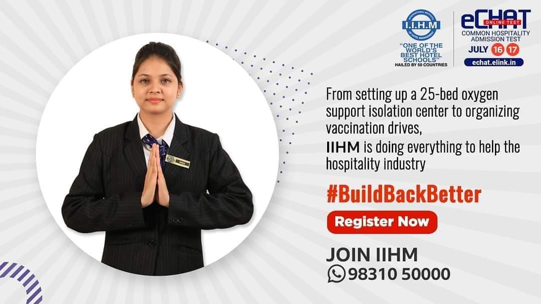 delhi_iihm's tweet photo. The pandemic might have shaken our spirits, but it can never stop us, IIHM is testament to this! IIHM is doing its bit in helping the hospitality industry #BuildBackBetter. Join us and do your bit too!

Register for Echat Exam on 16th &amp; 17th July from comfort of your home. https://t.co/tWDgMhomQf