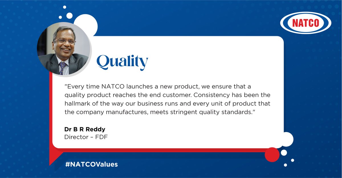 Pursuit of quality is what drives us at NATCO. We set high benchmarks of quality to ensure that our customers only receive the finest products. #NATCOValues

#NATCO #Pharma #Quality #Benchmark #Launch #NewProduct #Values #Consistency #QualityStandard #Director #Testimonial