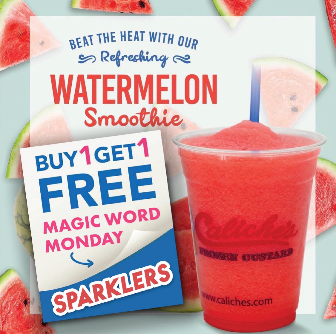 Caliches's tweet photo. Magic Word Monday is here once again!!
Buy One Get One Free Watermelon Smoothie when you say the Magic word “SPARKLERS” today only JULY 5th!
#scooptroop #caliches #frozencustard #magicwordmonday #watermelonsmoothie #smoothie
#summertime
#freshfunandfriendlysince1996 https://t.co/iQP5JWE9f7