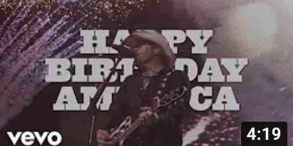 Watch: Toby Keith - Happy Birthday America  