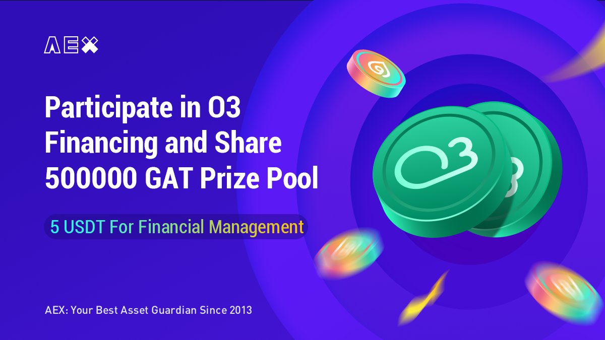 Aexglobal's tweet photo. AEX O3 Financial Management: Share 500,000 GAT within a limited time!🥳🥳

💵Annual 36%! 
💵Get 5 USDT for the first investment.

😘Retweet and comment. Draw 5 partners, each get 8.8 USDT Airdrop.🤪

JOIN NOW: https://t.co/mnMWxp21B5 https://t.co/zAyMPbyP6n