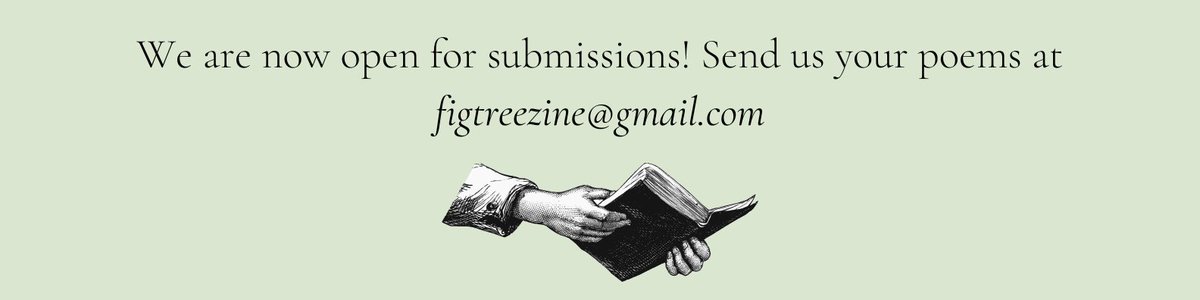 We have been receiving some amazing poems and we look forward to reading more!! Head to figtreezine.wordpress.com/submit/ for our guidelines, our submissions are open until August 15th💌