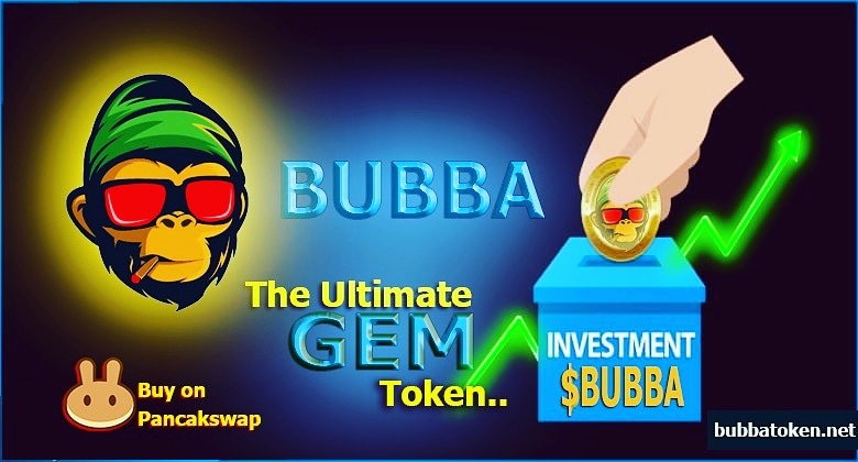 bubba_commander's tweet image. BUBBA TOKEN 
The Ultimate GEM token 
Buy on PancakeSwap #bubba