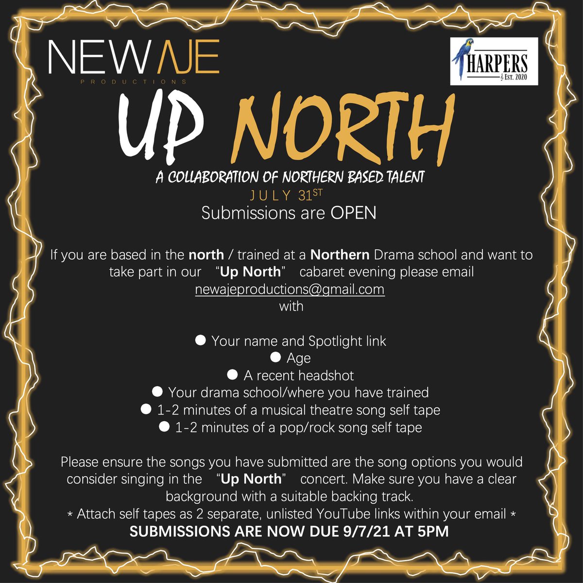 SUBMISSION EXTENSION

Thank you to everyone who has already submitted for “Up North”, the talent that we have seen so far has been outstanding! In order to for us to be able to see as many people as possible we have extended the deadline for submissions to  

FRIDAY 9TH JULY 5PM