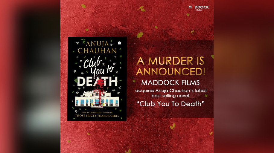 #DineshVijan [Maddock Films] has acquired the rights of author #AnujaChauhan’s novel #ClubYouToDeath.

Cast will be announced soon!!