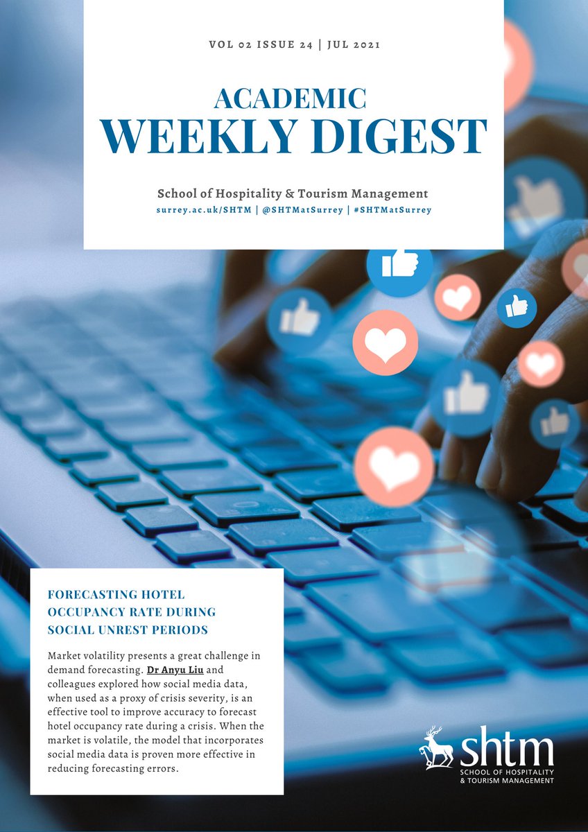 SHTMatSurrey's tweet photo. Happy Monday! This week's digest presents a study from Dr @AnyuLiu &amp; co. on using #socialmedia #data to #forecast #hotel occupancy rate more accurately during the time of crisis. 

#SHTMatSurrey #HOSPITALITYatSurrey #WeeklyDigest #LearnHospitality https://t.co/4tk502PkSv