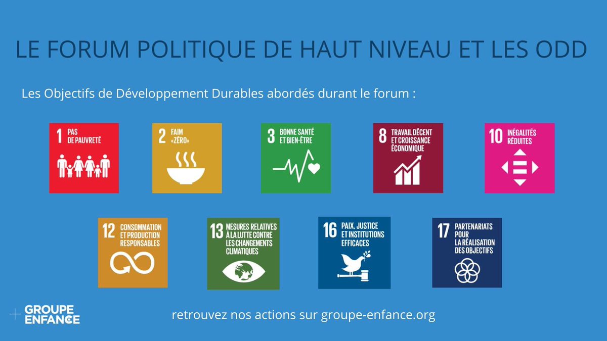 GroupeEnfance's tweet image. Cette année, le #HLPF #FPHN est dédiées à 9 Objectifs de Développement Durable définis par les Nations Unies d’ici 2030 #GroupeEnfance