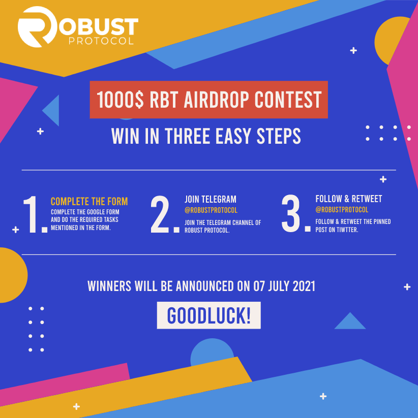 The @robustprotocol $RBT #airdrop competition is now LIVE! 🔥 Complete the tasks mentioned in this form: cutt.ly/umziCzi 📅 5th July 10AM UTC - 6th July 10PM UTC 💰 1 000 $BUSD $RBT 😎 3 Lucky Winners Join the #giveaway here! 👇 #BSC #PancakeSwap #BNB #BUSD