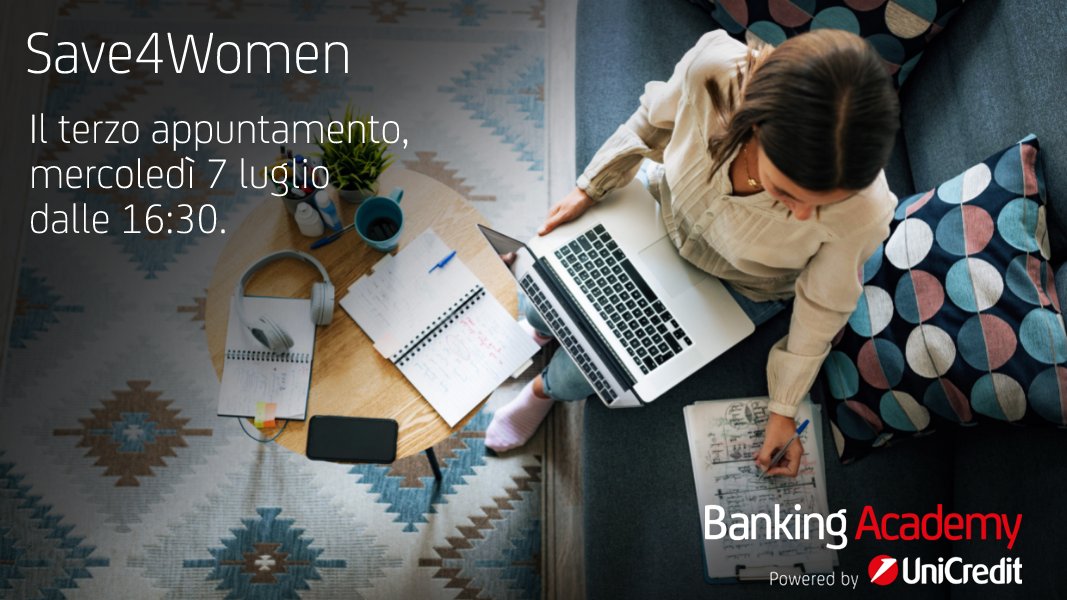 #UniCredit4Education: valorizzare il talento delle #donne. #Save4Women, il progetto di #UniCredit #BankingAcademy prosegue. Partecipa il 7 luglio al 3° #DigitalTalk, condotto da Chiara Tagliaferri, con <a href="/MauraGancitano/">Maura Gancitano</a> e Loredana Introini. bit.ly/3jKz1cu