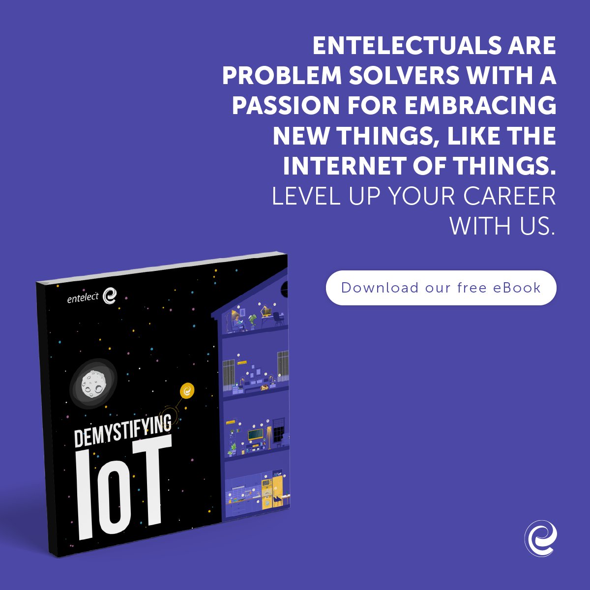 IoT is disrupting every industry. Do you have the skills to help build the revolution? Level up your career with us and apply at careers@entelect.co.za.
Read the full publication and download our free eBook at entelect.site/3qKMGkY #IoT