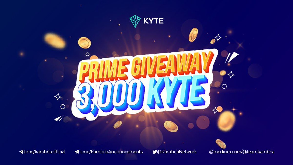 🚀 KYTE Prime Giveaway
Enjoy 3,000 $KYTE Airdrop!

Rules:
✅ Follow <a href="/KambriaNetwork/">Kambria</a>
✅ Like, Retweet
✅ Join t.me/KambriaAnnounc… and t.me/kambriaofficial
 
Grab your KYTE 👉 t.me/Kambria_Airdro…