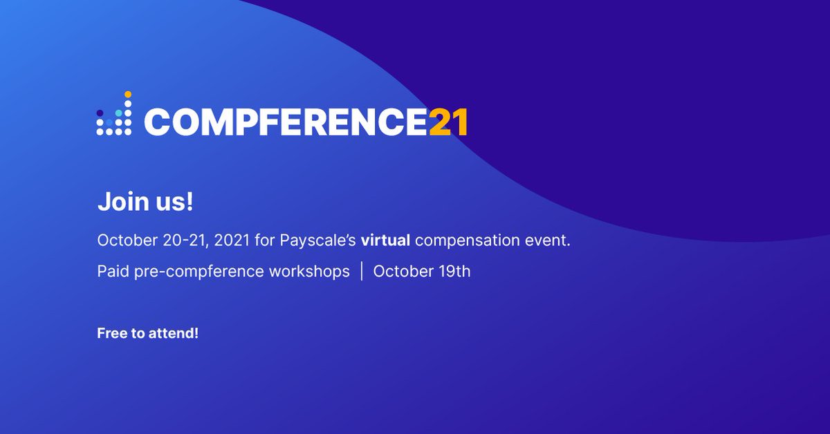 #Compference21 is coming, save the date! 

The world’s best modern #compensation event is now a FREE, engaging virtual experience taking place October 19-21 2021, from anywhere you are! #GetPayRight