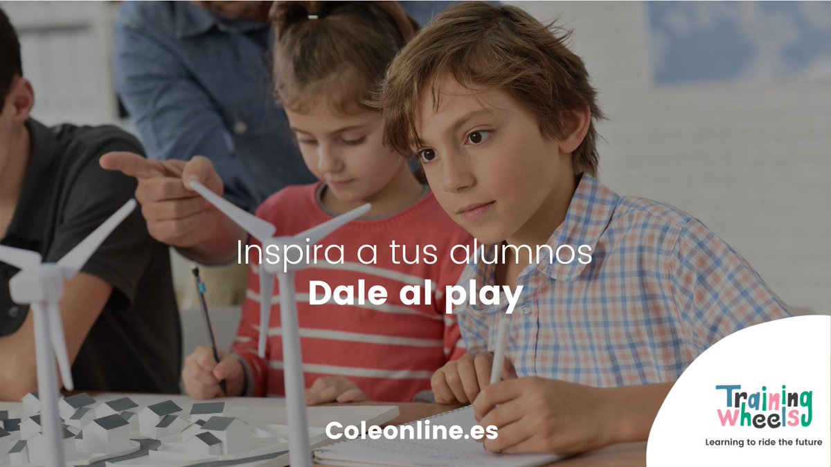 Inspira a tus alumnos
Dale al play
Coleonline.es