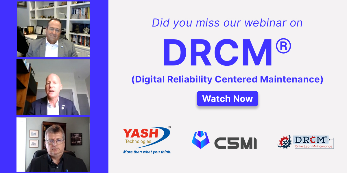 YASH_Tech's tweet photo. Did you miss our exclusive #webinar on #DRCM® (Digital Reliability Centered Maintenance)? Here’s another chance for you to listen to our experts give great insights on #maintenance4.0 and enhancing #manufacturing capabilities. Just click here: 
https://t.co/0kIcNofOz4 https://t.co/0wWVhtBjp7