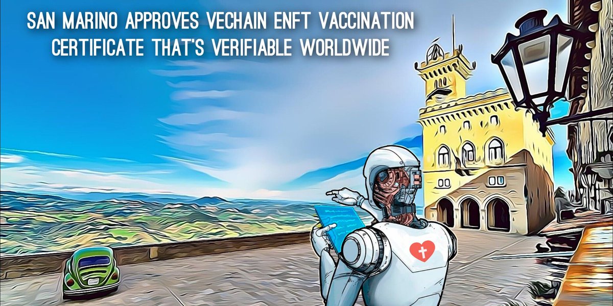 🇸🇲 San Marino approves Vechain ENFT vaccination certificate that's verifiable worldwide 💉 📲 👍. 
#SanMarino #Vechain #ENFT #vaccination